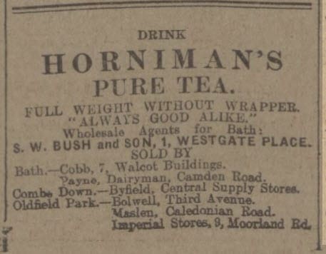 Hornimans tea and Byfield store - Bath Chronicle and Weekly Gazette - Saturday 9 August 1913 Hornimans tea and Byfield store - Bath Chronicle and Weekly Gazette - Saturday 9 August 1913